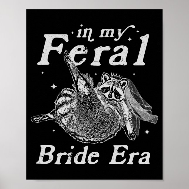 Affiche Dans Mon Era Feral Mariée Raccoon Chemise Funny Fe (Devant)