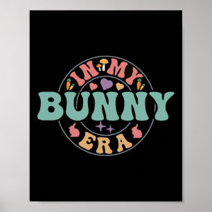 Affiche Dans Mon Ere Bunny Super Joyeux Rabbit de Pâques