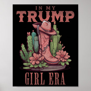 Affiche Dans mon ère de fille Trump Western Usa American C