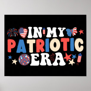 Affiche Dans Mon Ère Patriotique Drôle 4 juillet Américain