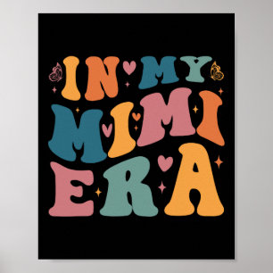 Affiche Dans Mon Mimi Era Maman Byby Mothers Jour Cadeaux