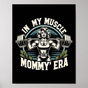 Affiche Dans Mon Muscle Mommy Era Retro Muscle