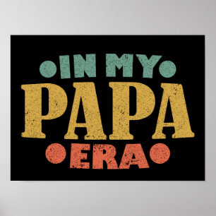 Affiche Dans Mon Papa Era Retro Vintage Funny Fête des pèr
