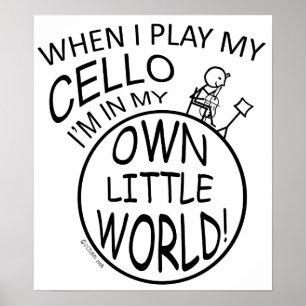 Affiche Dans mon propre petit violoncelle du monde
