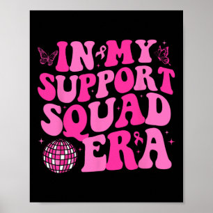 Affiche Dans Mon Soutien L'Ère De Squad Super Cancer Du Se