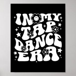 Affiche Dans Mon Tap Dance Era Retro Super Tap Dancer