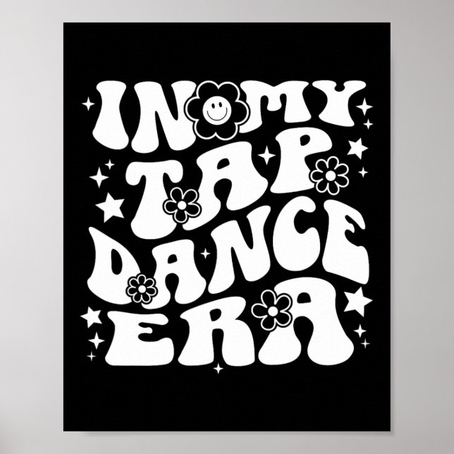 Affiche Dans Mon Tap Dance Era Retro Super Tap Dancer (Devant)