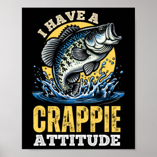 Affiche Dans un état d'esprit Crappie drôle de pêche Rétro