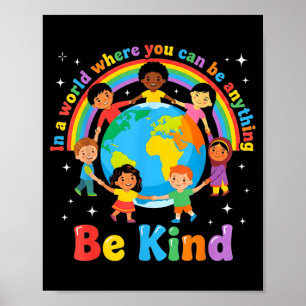 Affiche Dans un monde soyez gentil enfants positifs choisi