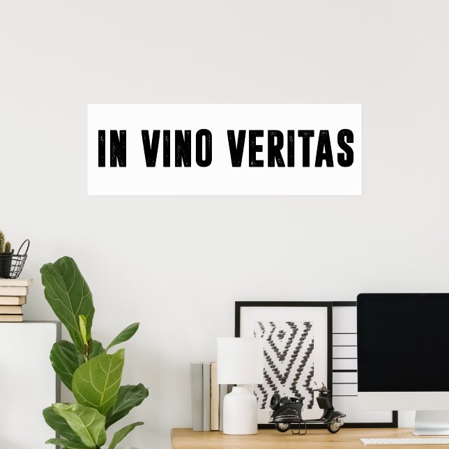 Affiche dans vino veritas (Bureau à domicile)