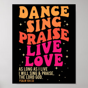 Affiche Danse Chanter Louange Vivre Amour Seigneur Dieu Ps