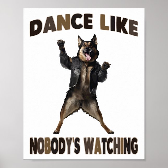 Affiche Danse comme personne ne regarde berger allemand (Devant)