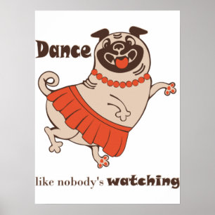 Affiche Danse comme personne ne regarde Carlin Girl