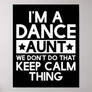 Affiche Danse Danse Danse Tante Amusante Tantes Tante T Sh