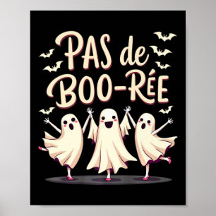 Affiche Danse d'Halloween Pas De Boo-rée Ghost Ballet