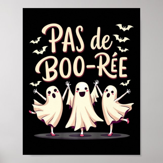 Affiche Danse d'Halloween Pas De Boo-rée Ghost Ballet (Devant)