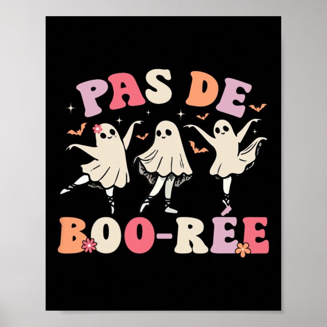 Affiche Danse d'Halloween Pas De Boo-rée Ghost Ballet (Devant)