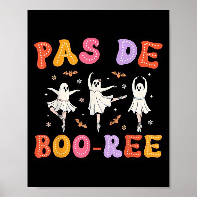 Affiche Danse d'Halloween Pas De Boo-rée Ghost Ballet (Devant)
