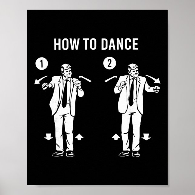 Affiche Danse drôle de Trump Comment danser  (Devant)