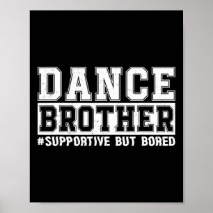 Affiche Danse Frère Définition Drôle Danser Sports