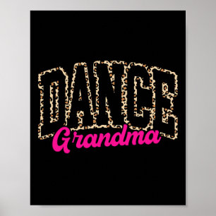 Affiche Danse Grand-mère Leopard Danser Vie Filles Femmes
