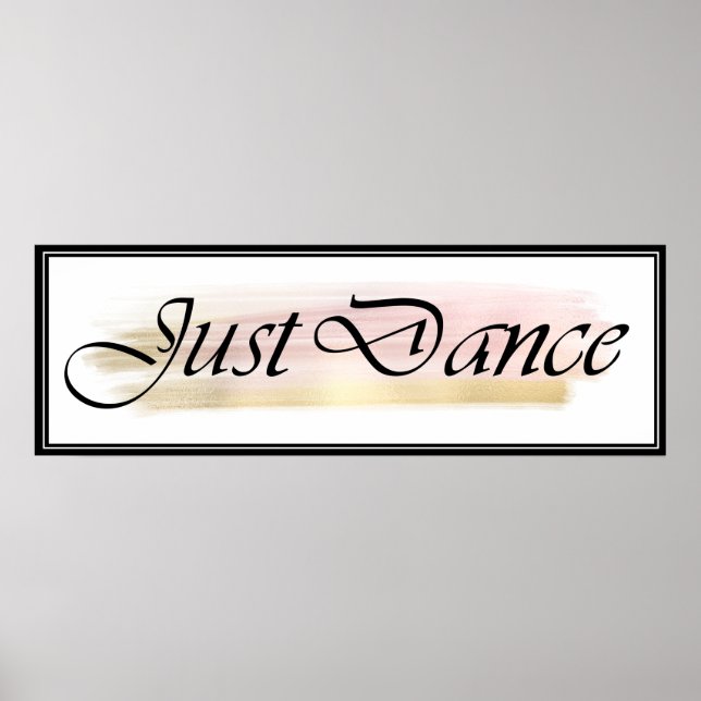 Affiche Danse Juste Noir, Blanc, Rose, Or (Devant)