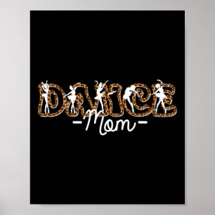 Affiche Danse Maman Mère Danser Vie Léopard Filles Danser