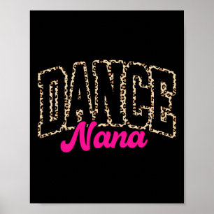 Affiche Danse Nana Leopard Danser Nana Life Girls Femmes D