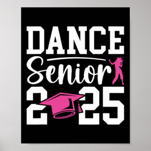 Affiche Danse Senior 2025 Cl Of 2025 Senior Dancer