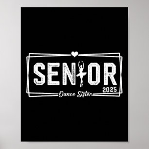 Affiche Danse Soeur Senior 2025 Danser Cadeau Soeur Senior