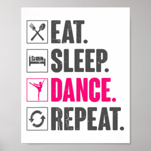 Affiche Danser Dormir Danser Répéter Danser Vintage Danser