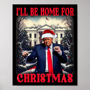 Affiche Danser Drôle Humoristique Trump Je serai à la mais