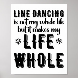 Affiche Danser Ligne Funy Chemise Ligne Dancer Ligne Citat