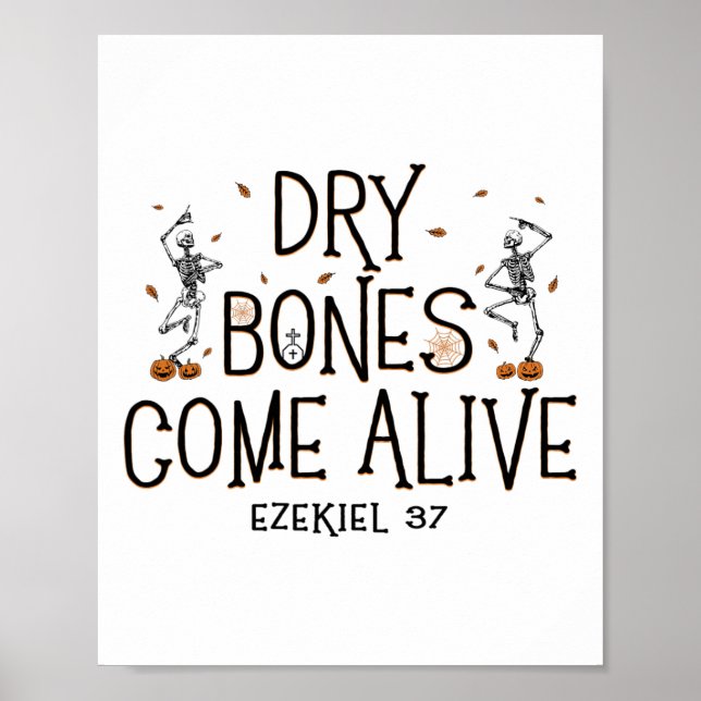 Affiche Danser Squelette Sec Bones Venez Vivant Halloween  (Devant)