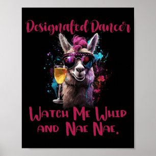 Affiche Danseur désigné Regarde-moi fouetter et Nae Nae