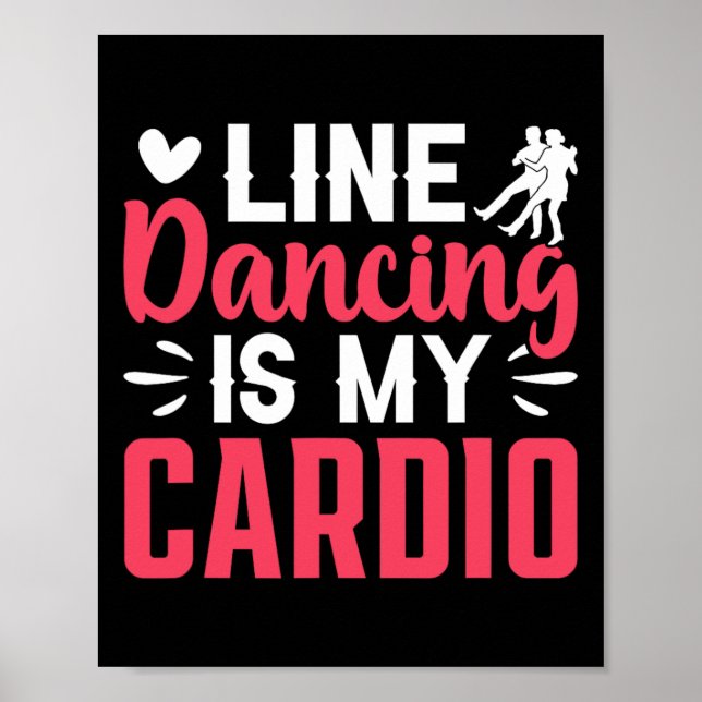 Affiche Danseur Ligne Danse Danse La Danse Est Mon Cardio (Devant)