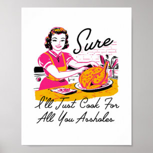 Affiche Dantess Mode Vnw88 Sûr que je vais juste cuisiner