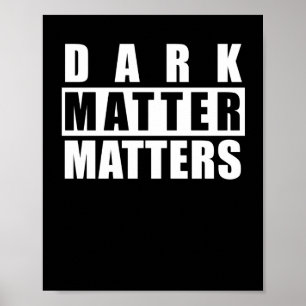 Affiche Dark S - Citation Drôle Pour Les Amateurs De Scien