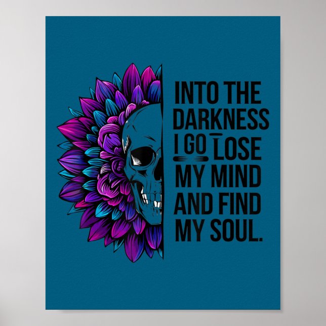 Affiche Darkness Lose My Mind Find My Soul Suicide Prevent (Devant)
