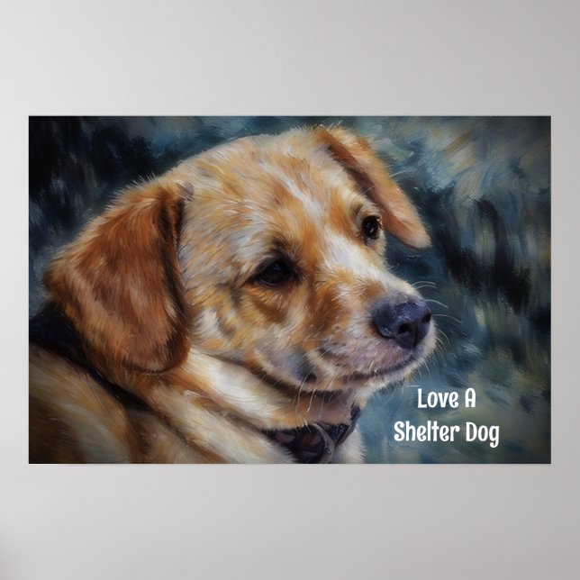 Affiche d'art "Aimez un chien de refuge" (Devant)