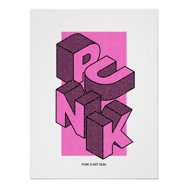 Affiche d'art typographique gras Punk Is Not Dead (Devant)