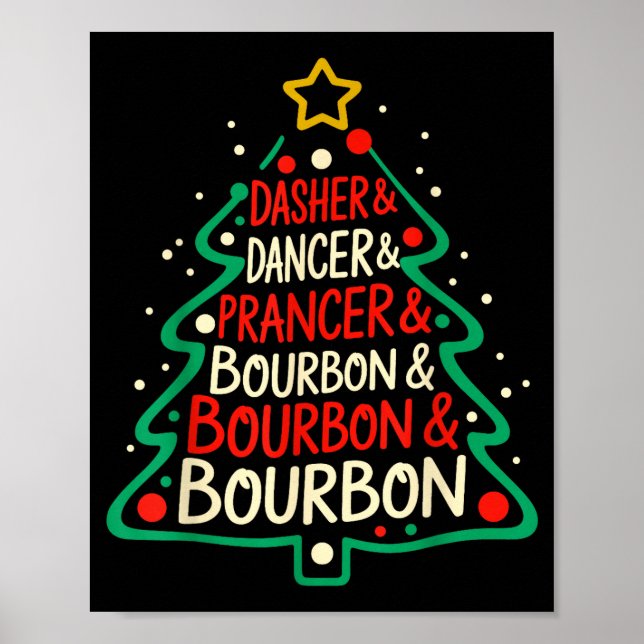 Affiche Dasher Dancer Prancer &amp; Bourbon Funny Christma (Devant)