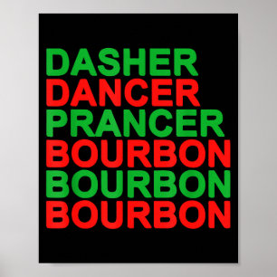 Affiche Dasher Dancer Prancer &amp; Bourbon Noël Holi