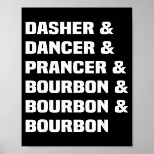 Affiche Dasher Dancer Prancer et Bourbon Vacances de Noël