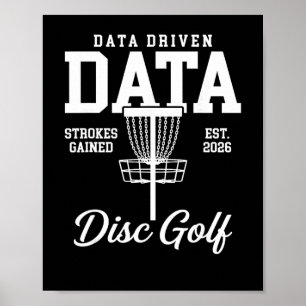 Affiche Data Driven Data Strokes Gained Disc Golf
