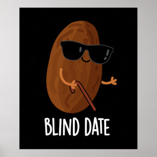Affiche Date Aveugle Funny Fruit Pun Dark BG