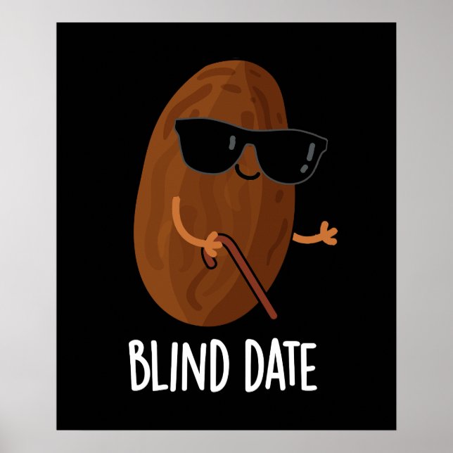 Affiche Date Aveugle Funny Fruit Pun Dark BG (Devant)