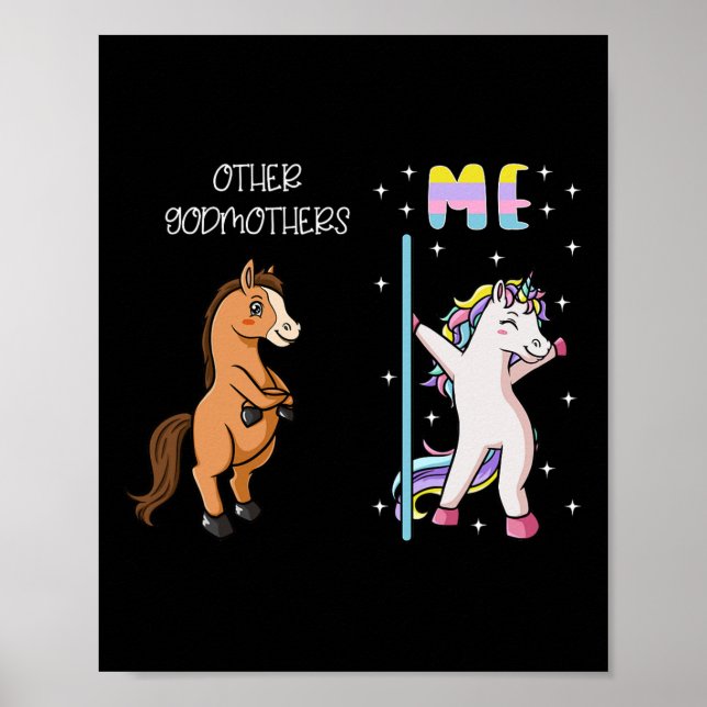 Affiche D'Autres Godmère Moi Une Unicorne Danser Godparent (Devant)