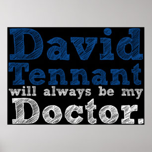 Affiche David Tennant Sera Toujours Mon Docteur