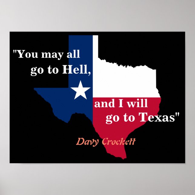 Affiche Davy Crockett Citation Sur L'Enfer Et Le Texas Pos (Devant)